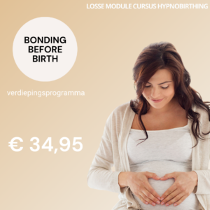 met de cursus Bonding Before Birth maak je al in je zwangerschap een diepe connectie met je baby
